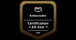 AWS Ambassador Certification All-Star 2025